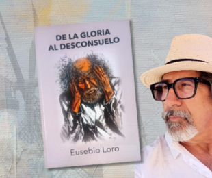 Imagen de la Presentación de “De la gloria al desconsuelo” de Eusebio Loro