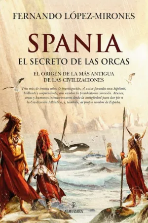 Portada del libro Spania, el secreto de las orcas