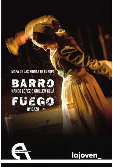 Mapa de las ruinas de Europa : Barro ; Fuego
