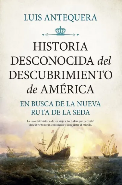 Portada Historia desconocida del descubrimiento de América