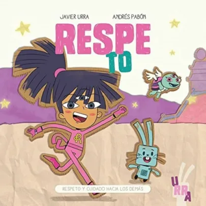 Portada Respeto: respeto y cuidado hacia los demás