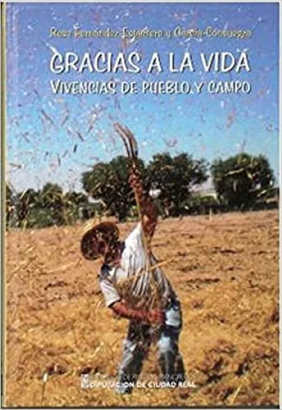 Portada Gracias a la vida: vivencias de pueblo y campo
