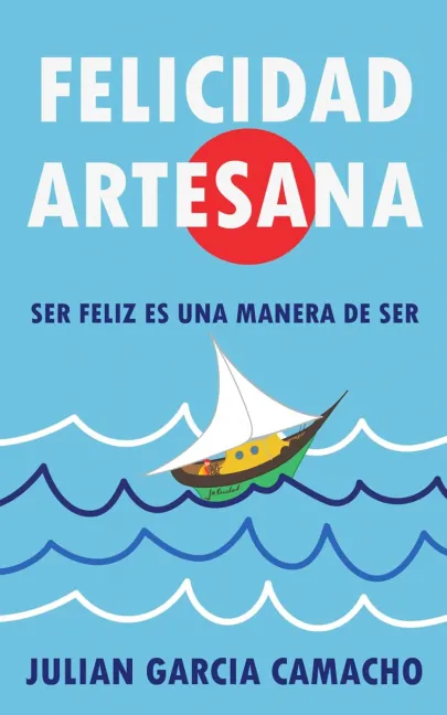 Portada del libro "Felicidad artesana”
