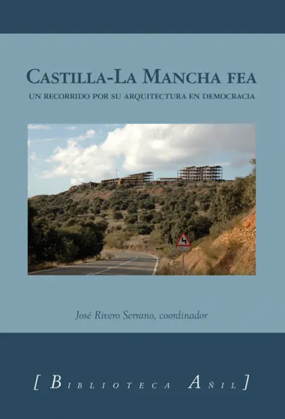 Portada del libro Castilla-La Mancha Fea
