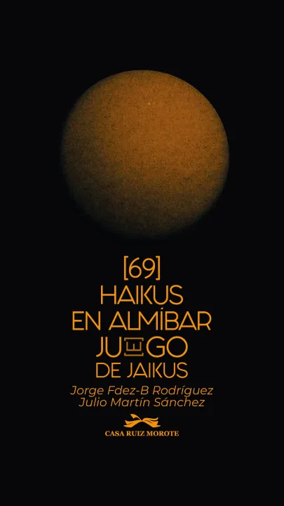 Portada del libro "Ju(e)go de jaikus" (69 Haikus en almíbar)