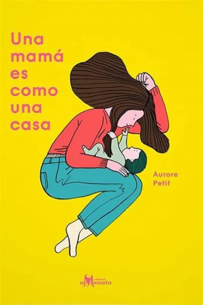 Portada del álbum Una mamá es como una casa