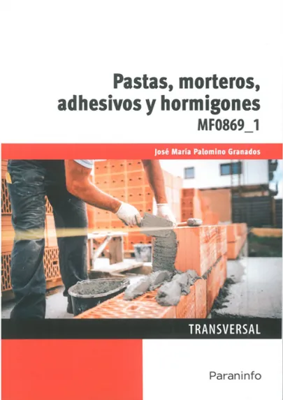 Portada del libro Pastas, morteros, adhesivos y hormigones