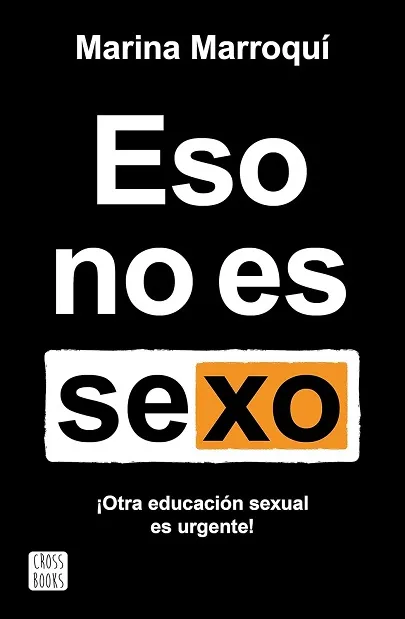 Portada del libro Eso no es sexo