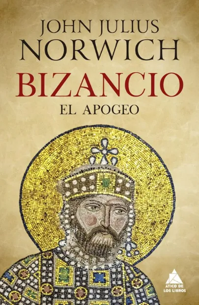 Portada del libro Bizancio: el apogeo