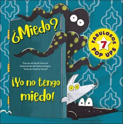 Portada del libro ¿Miedo?¡Yo no tengo miedo!
