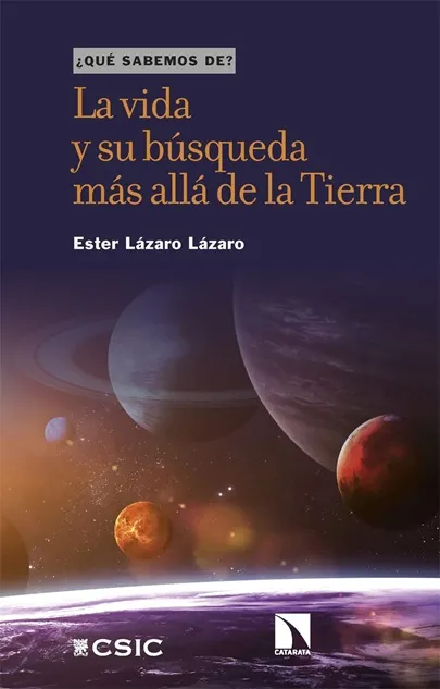 Portada del libro La vida y su búsqueda más allá de la Tierra