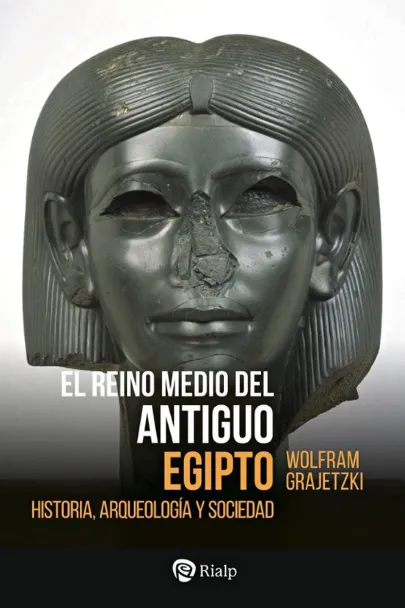 Portada del libro El Reino Medio del Antiguo Egipto