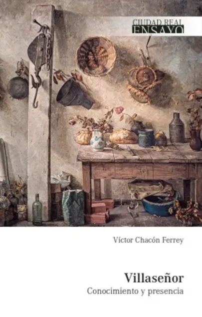 Portada del libro Villaseñor. Conocimiento y presencia