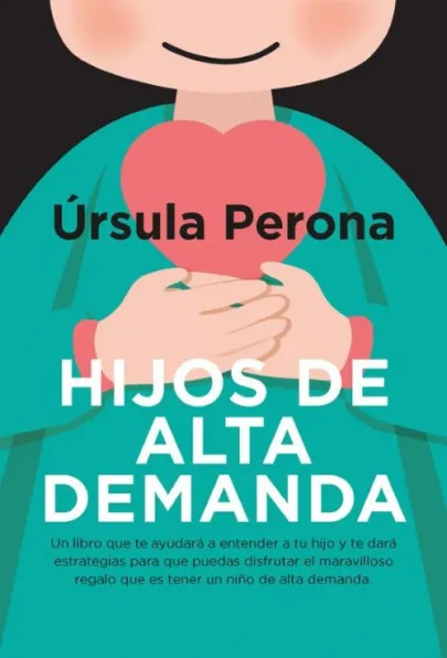 Portada del libro Hijos de alta demanda