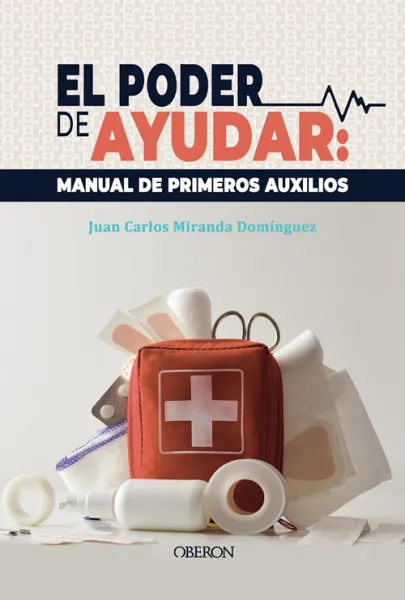 Portada del libro El poder de ayudar: manual de primeros auxilios