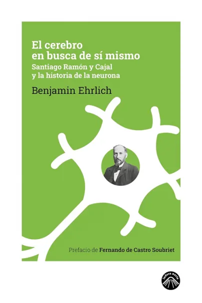 Portada del libro El cerebro en busca de sí mismo