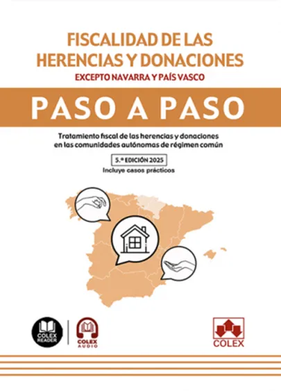 Portada del libro Fiscalidad de las herencias y donaciones (excepto Navarra y País Vasco)