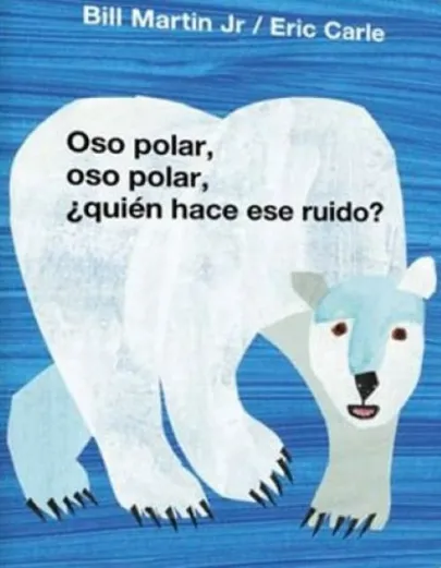 Portada del libro Oso polar, oso polar, ¿quién hace ese ruido?