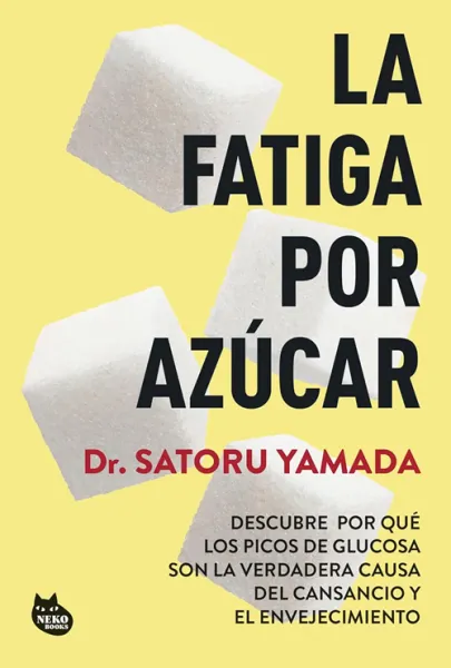 Portada del libro La fatiga por azúcar