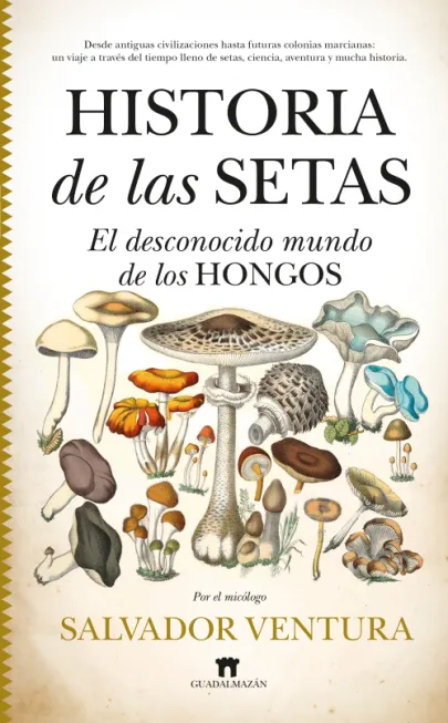 Portada del libro Historia de las setas