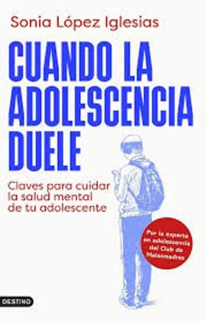 Portada del libro Cuando la adolescencia duele