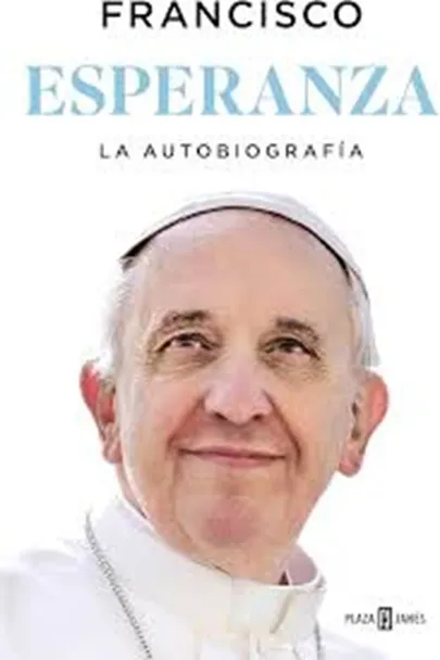 Portada del libro Esperanza: la autobiografía / Papa Francisco