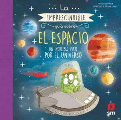 Portada del libro La imprescindible guía sobre el espacio