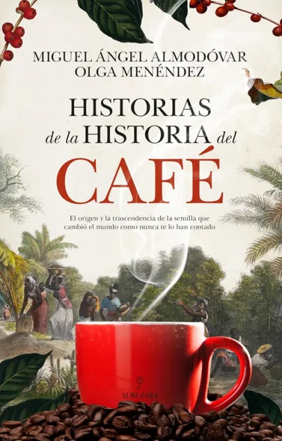 Portada del libro Historias de la historia del café