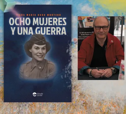 Imagen de “Ocho mujeres y una guerra” de Jesús María Gago Montero.