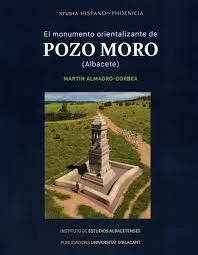 Portada del libro El monumento orientalizante de Pozo Moro (Albacete)