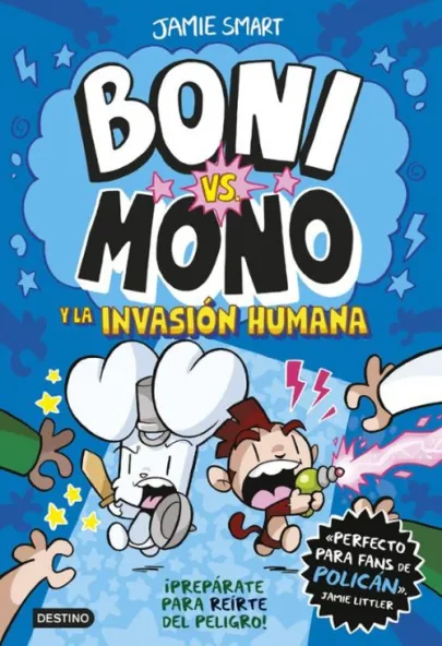 Portada del cómic Boni y Mono y la invasión humana. (Boni vs. Mono, 2)