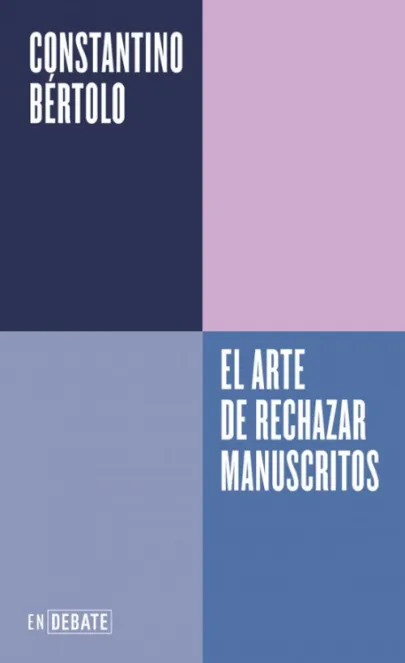 Portada del libro El arte de rechazar manuscritos