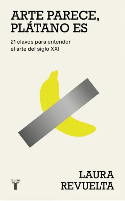 Portada del libro Arte parece, plátano es