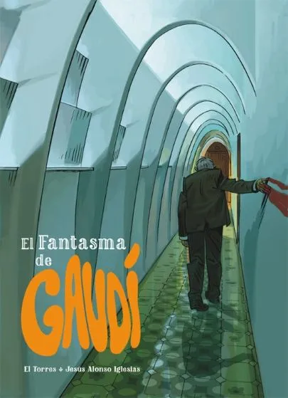 Portada del cómic El fantasma de Gaudí