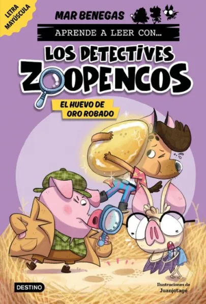 Portada del libro El huevo de oro robado. (Los detectives  zoopencos, 2)