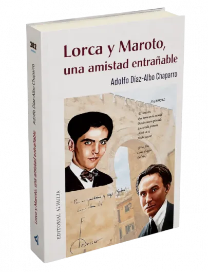 Portada de “Lorca y Maroto, una amistad entrañable