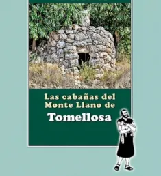 Portada del libro Las cabañas del Monte Llano de Tomellosa