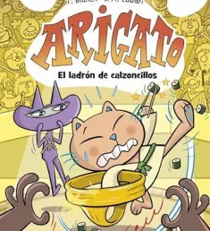Portada del libro Arigato. El ladrón de calzoncillos