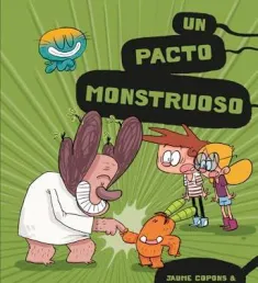 Portada del libro Un pacto monstruoso
