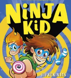 Portada del libro Ninja kid. Hipnoninjas