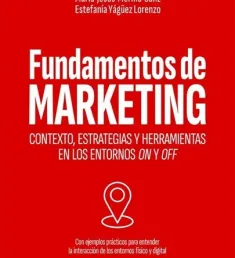 Portada del libro Fundamentos de marketing: contexto, estrategias y herramientas en los entornos on y off