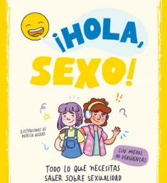 Portada del libro ¡Hola, sexo!