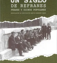 Portada del libro Un siglo de refranes: frases y dichos populares