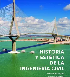 Portada del libro Historia y estética de la ingeniería civil
