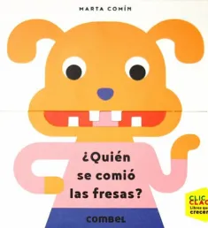 Portada del libro ¿Quién se comió las fresas?