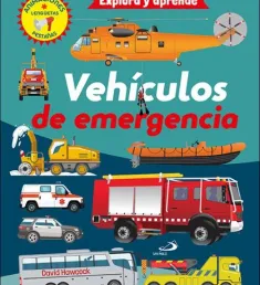 Portada del libro Vehículos de emergencia (Explora y aprende)