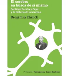 Portada del libro El cerebro en busca de sí mismo