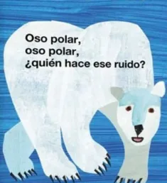 Portada del libro Oso polar, oso polar, ¿quién hace ese ruido?