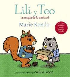Portada del libro Lili y Teo. La magia de la amistad
