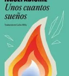 Portada del libro Unos cuantos sueños